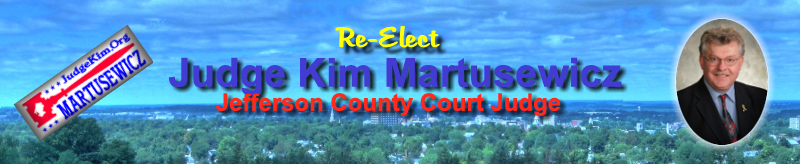 Re-Elect Judge Kim Martusewicz, Jefferson County Court Judge